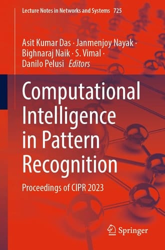 Computational Intelligence in Pattern Recognition Proceedings of CIPR 2023