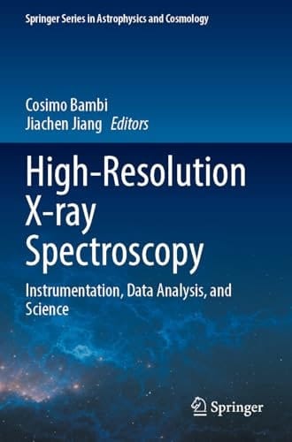 High-Resolution X-Ray Spectroscopy Instrumentation, Data Analysis, and Science