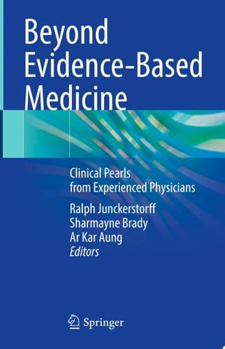 Beyond Evidence-Based Medicine