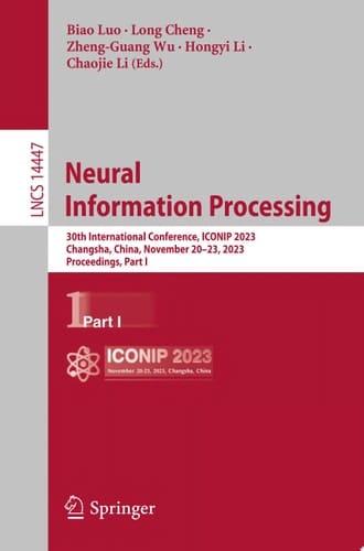 Neural Information Processing 30th International Conference, ICONIP 2023, Changsha, China, November 20–23, 2023, Proceedings, Part I