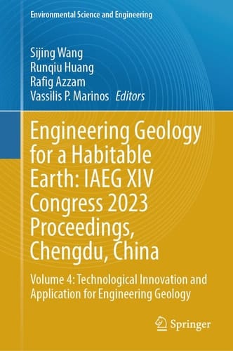 Engineering Geology for a Habitable Earth: IAEG XIV Congress 2023 Proceedings, Chengdu, China Volume 4: Technological Innovation and Application for Engineering Geology