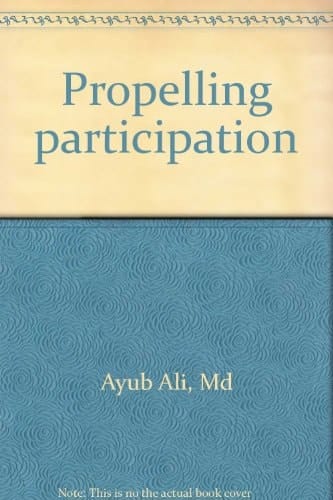 Propelling Participation