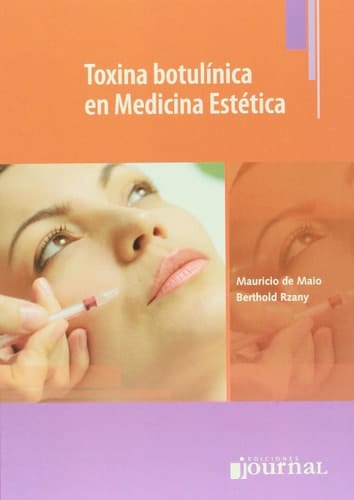 Toxina botulinica en medicina estetica (Spanish Edition)