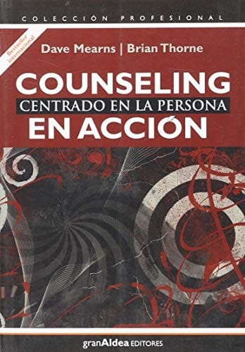 Counseling centrado en la persona en acción