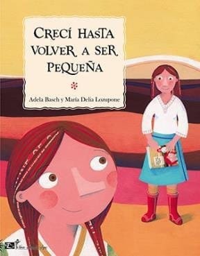 Crecí hasta volver a ser pequeña
