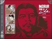 Morir por el Che 1961