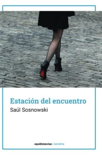 Estación del encuentro novelas