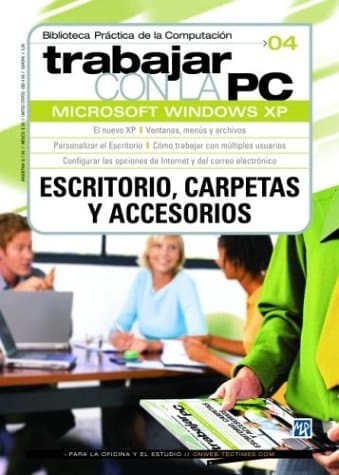 Microsoft Windows XP escritorio, carpetas y accesorios