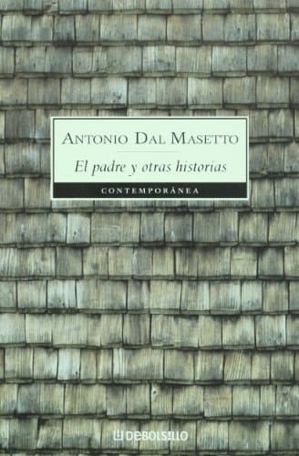 El padre y otras historias (Spanish Edition)
