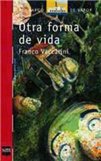 Otra forma de vida
