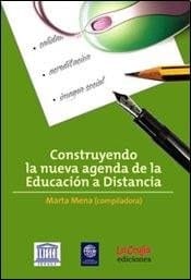 Construyendo la nueva agenda de la educación a distancia