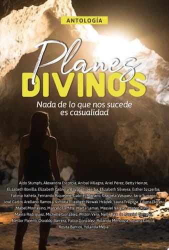 Antología 10: Planes divinos Nada de lo que nos sucede es casualidad