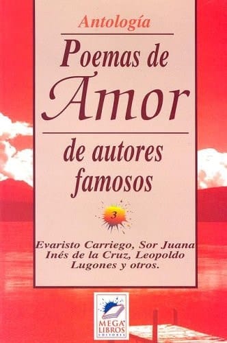 Poemas de Amor: de Autores Famosos