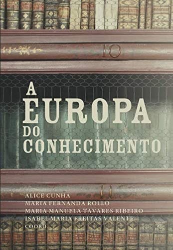 A Europa Do Conhecimento