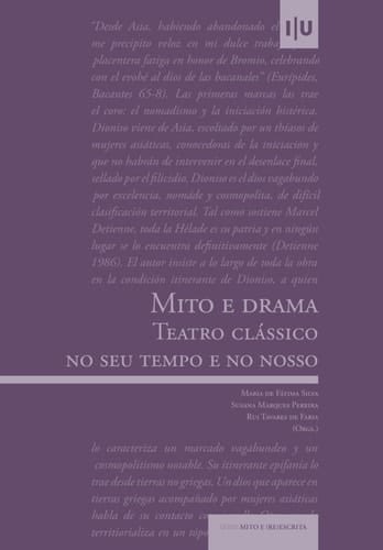 Mito e drama teatro clássico no seu tempo e no nosso