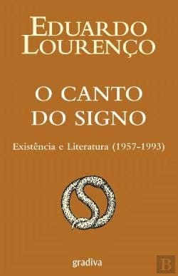O canto do signo existência e literatura (1957-1993)