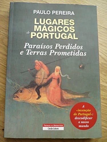 Paraísos perdidos e terras prometidas