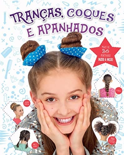 Tranças, Coques e Apanhados (Portuguese Edition)