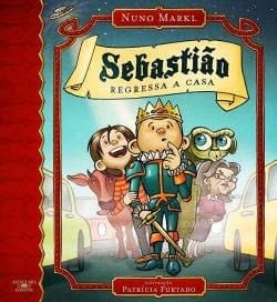 Sebastião Regressa a Casa (Portuguese Edition)