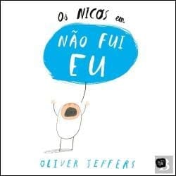 Os Nicos em Näo fui eu