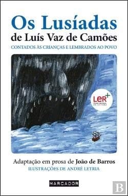 Os lusíadas contados às crianças e lembrados ao povo
