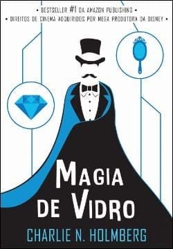 Magia de Vidro Livro 2 (Portuguese Edition)