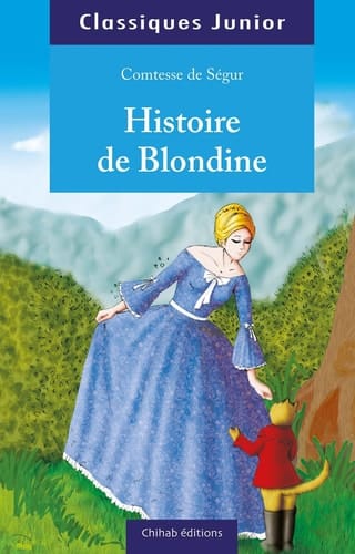 Histoire de Blondine