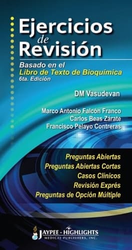 Ejercicios de Revisión: Basado en el Libro de Texto de Bioquímica