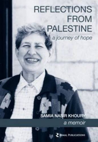 Reflections from Palestine A Journey of Hope