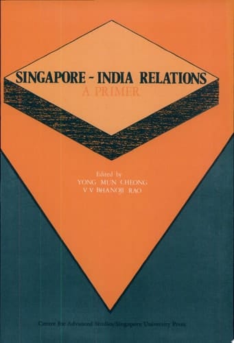 Singapore-India Relations A Primer