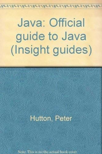 Java: Official Guide to Java (Insight guides)