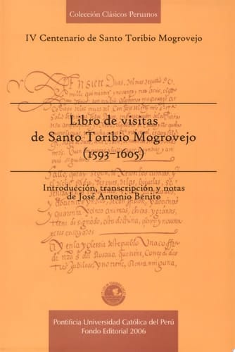 Libro de visitas de Santo Toribio Mogrovejo, 1593-1605