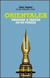 Orientales Uruguay a través de su poesía