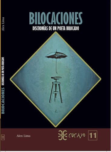 Bilocaciones: Discronías de un poeta bilocado
