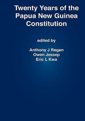 Twenty Years of the Papua New Guinea Constitution