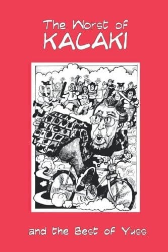 The Worst of Kalaki and the Best of Yuss