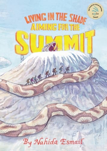 Esmail: Living in the Shade: Aiming for the Summ