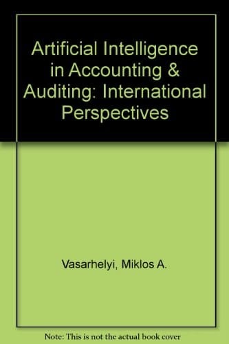 Artificial Intelligence in Accounting & Auditing: International Perspectives