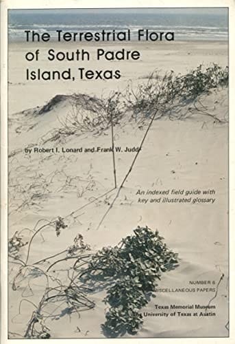 Terrestrial Flora of South Padre Island, Texas (74p#)