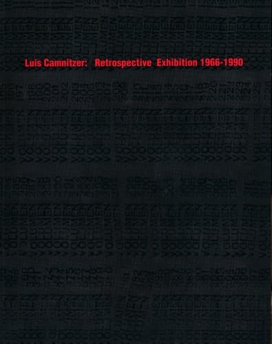 Luis Camnitzer: Retrospective Exhibition 1966-1990 (English and Spanish Edition)
