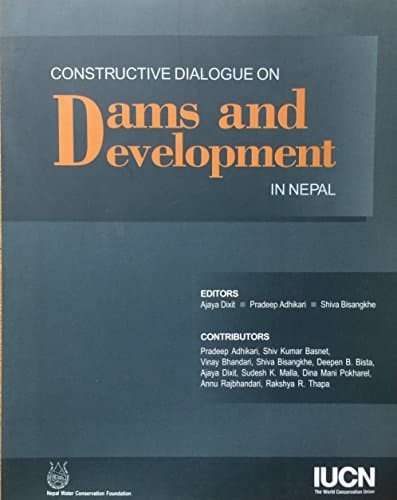 Constructive Dialogue on Dams and Development in Nepal