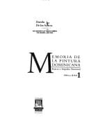 Memoria de la pintura dominicana: Continuidad de los lemguajes 1980-1990
