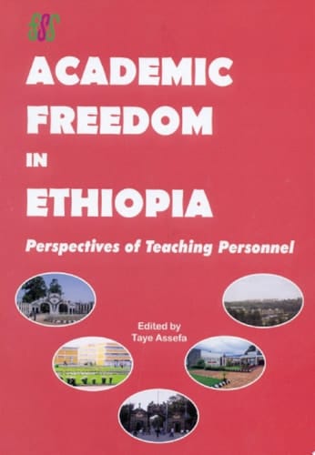 Academic Freedom in Ethiopia Perspectives of Teaching Personnel
