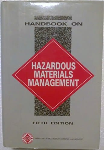 Handbook of Hazardous Materials Management 1995