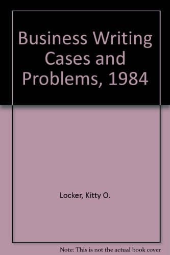 Business Writing Cases and Problems, 1984