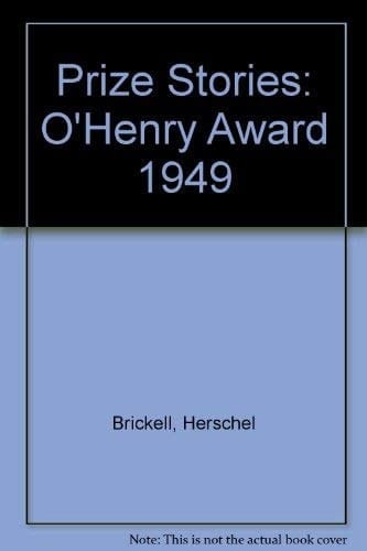 Prize Stories: O'Henry Award 1949