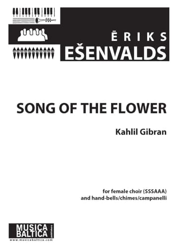 Song of the Flower For Sssaaa Choir and Hand-Bells, Choral Octavo