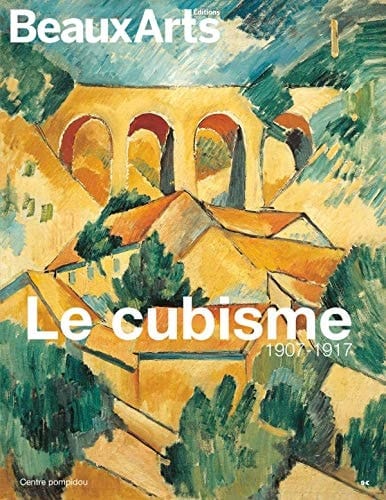 Le cubisme 1907-1917