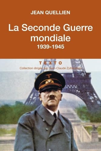 La Seconde Guerre mondiale 1939-1945