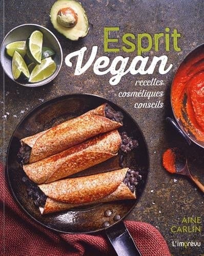 Esprit Vegan Recettes, cosmétiques, conseils